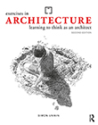 Exercises in Architecture